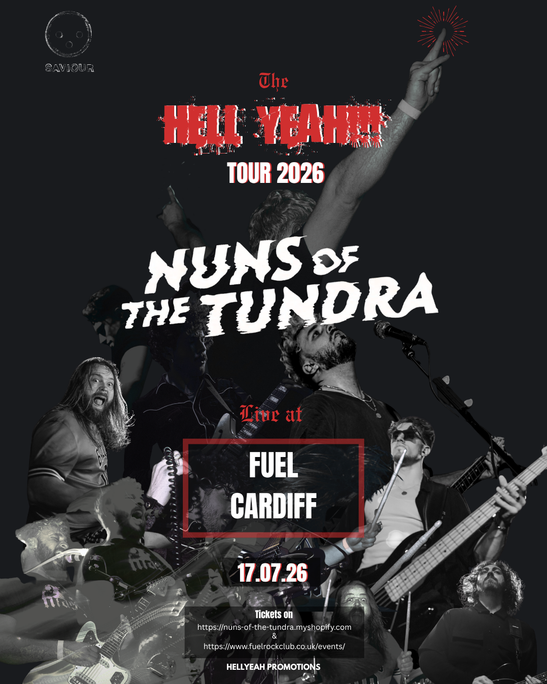 17.07.26 - CARDIFF TICKETS - FUEL, UK - Nuns of the Tundra