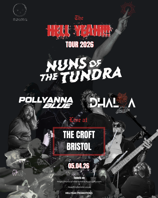 05.04.26 - BRISTOL TICKETS - The Croft, UK - Nuns of the Tundra